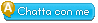 Chatta con me